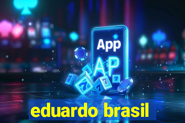 eduardo brasil